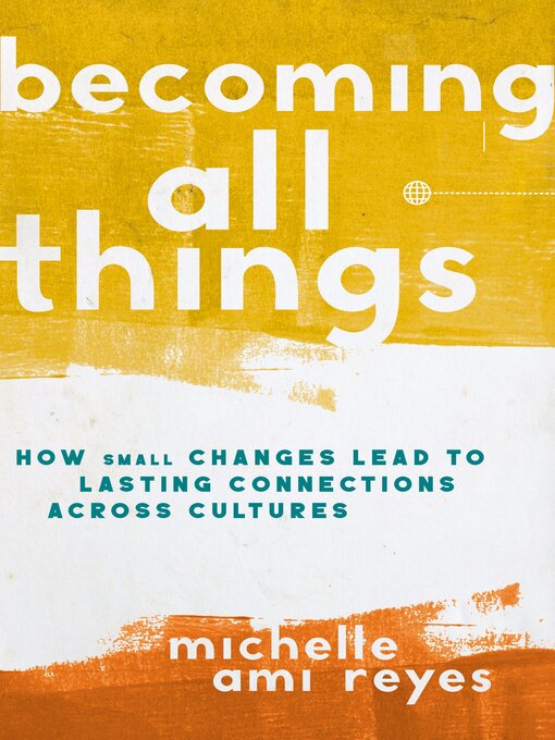 Title details for Becoming All Things by Michelle  Reyes - Available